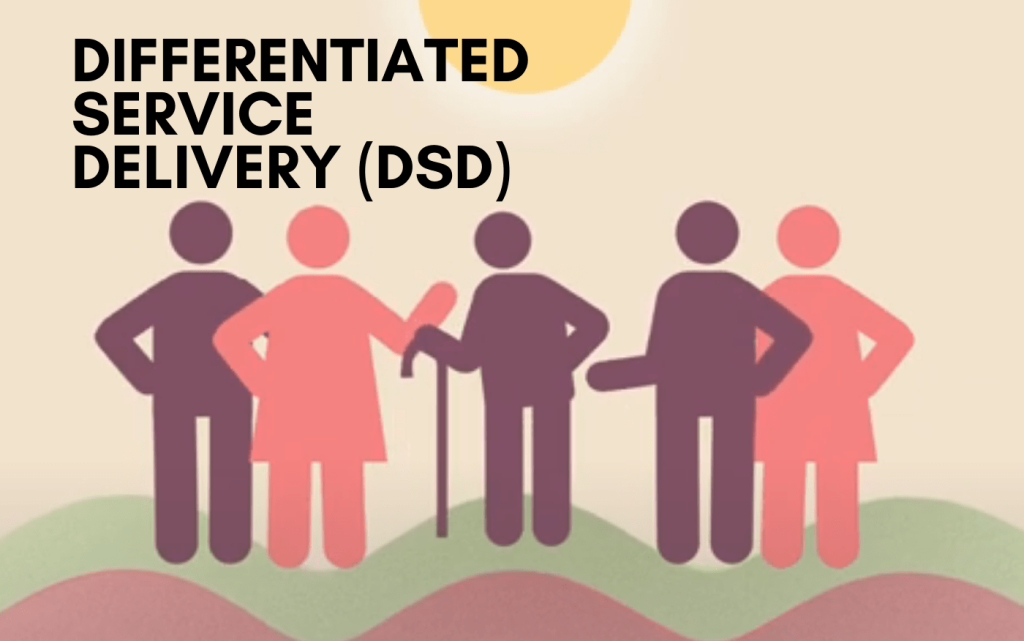What is Differentiated Service Delivery or DSD?